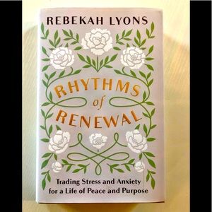 Rhythms of renewal a book by Rebekah Lyons